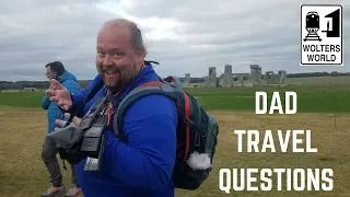 New Series: Dad Travel Tips... Send Us Your Questions!