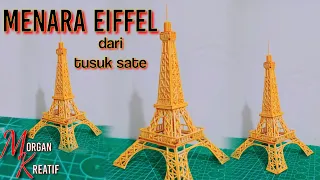 Cara mudah membuat miniatur menara eiffel dari tusuk sate