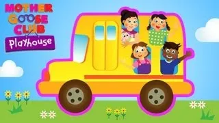 Wheels on the Bus - Back to School! - Mother Goose Club Playhouse Kids Video