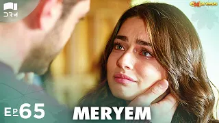 MERYEM - Episode 65 | Turkish Drama | Furkan Andıç, Ayça Ayşin | Urdu Dubbing | RO1Y
