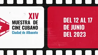 Vídeo promo de la XIV Muestra de Cine Cubano en Albacete 2023.