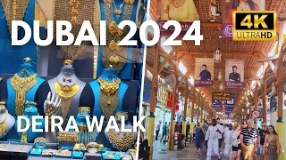 Dubai 🇦🇪 DEIRA Gold Souk & Spice Souk [ 4K ] Street Walking Tour