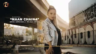 Barsha Karmacharya(K-RAIN) "MANN CHAINA" ft. Brijesh Shrestha