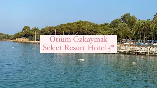 Otium Ozkaymak Select Resort Hotel 5* , Турция, Аланья