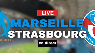 MARSEILLE 4-0 STRASBOURG LIVE MATCH / L’OM QUALIFIÉ EN LDC 🔥 / LIGUE 1 DIRECT