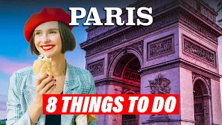 8 BEST Things To Do In Paris, France | Travel Guide 2024