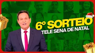 Confira o 6º Sorteio da Tele Sena de Natal 2023 (31/12/2023)