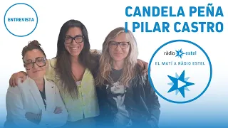 Entrevista a les actrius Candela Peña i Pilar Castro