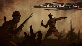 Harlem Hellfighters Achieving Despite Resistance (Animation)