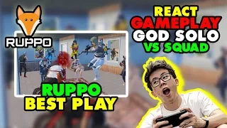 REACT GAMEPLAY GOD SOLO VS SQUAD "RUPPO" - PUBG MOBILE INDONESIA