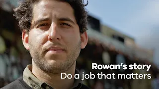 Jobs that Matter: Day in the Life, Rowan’s story