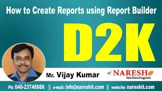 How to Create Reports using Report Builder Part-1 | D2K Forms and Reports Tutorial | Mr. Vijay Kumar