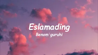 Eslamading(Lyrics) - Benom guruhi