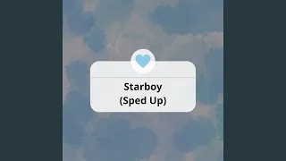 Starboy (Sped Up)