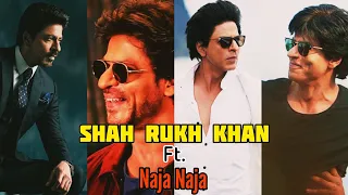 SRK Ft.Naja Naja Edit Status/Awesome Adi....