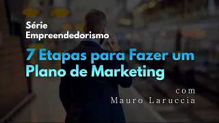 7 Etapas para Fazer um Plano de Marketing