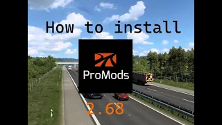 How to Install ProMods 2.68 in 2024 | Tutorial