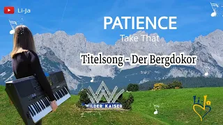 Patience - Take That | Piano Cover mit Begleitung