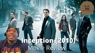 C&C Reviews: Inception (One of my Top 5 All Time, Leonardo DiCaprio should’ve won an Oscar for this)