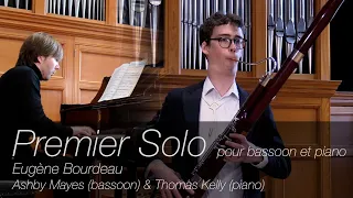 Premier Solo | Eugène Bourdeau | Ashby Mayes, bassoon & Thomas Kelly, piano