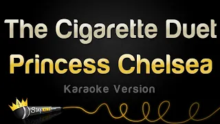Princess Chelsea - The Cigarette Duet (Karaoke Version)