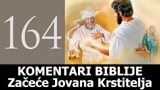 KB 164 - Začeće Jovana Krstitelja