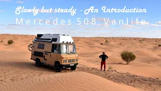 Mercedes 508 - Vanlife - an introduction