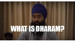 What is Dharam? English talk by Jagraj Singh