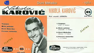 Nikola Karović - Sagapo - (Audio 1962) - SINGLICA