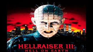 (1992) Hellraiser III: Hell On Earth - Main Theme