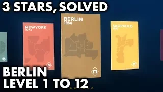 Vandals - Berlin: Level 1 to 12 Solution, 3 Stars