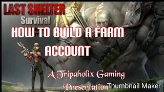 Last Shelter Farm Base: Last Shelter Survival - How to build a farm account!