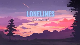 Loneliness 1 Hour (Putri Ariani)