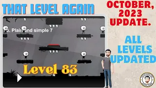 That Level Again Level 83 (Plain and simple 7)