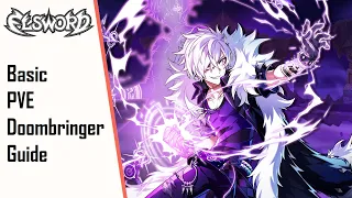 【Elsword】Basic Doombringer (DB) PVE Guide