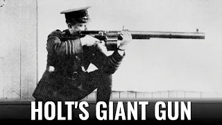 Holt Automatic Rifle: The Forgotten Weapon of WWI