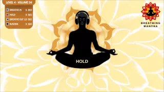 Guided Breathing Mantra (5 - 5 - 15 - 5) Pranayama Yoga Breathing Exercise (Level 4 - Volume 34)