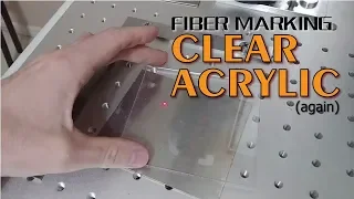 Fiber Marking CLEAR Acrylic