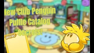 Puffle Catalog Secrets! - New Club Penguin