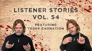 Listener Stories: Vol. 54