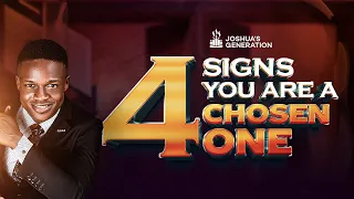 4 signs you are a CHOSEN ONE | Joshua Generation