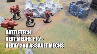 Battletech: Next Mechs Pt. 2 - Heavy and Assault Mechs