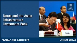 Korea and the Asian Infrastructure Investment Bank