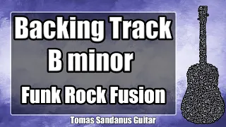 B minor Backing Track - Bm - Weird Funk Rock Fusion Guitar Jam Backtrack | TS 100