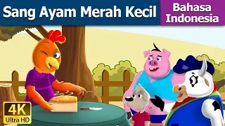 Sang Ayam Merah Kecil | Little Red Hen in Indonesian | Dongeng Bahasa Indonesia