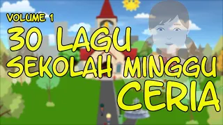 [Full Album] Lagu Rohani Sekolah Minggu Ceria Volume 1