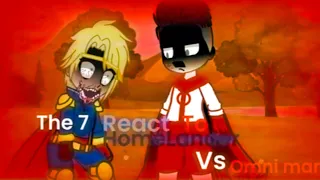 || Gacha Life The 7 React To HomeLander Vs Omni man(REMAKE)||