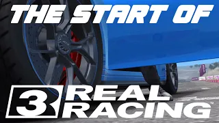 The Start Of Real Racing