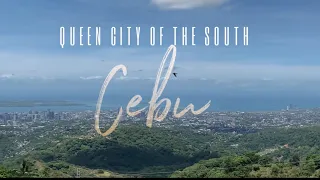 MY CITY THE QUEEN CITY OF THE SOUTH | CEBU CITY