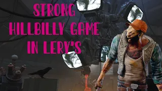 Strong Hillbilly Game in Lery's | Dead by Daylight